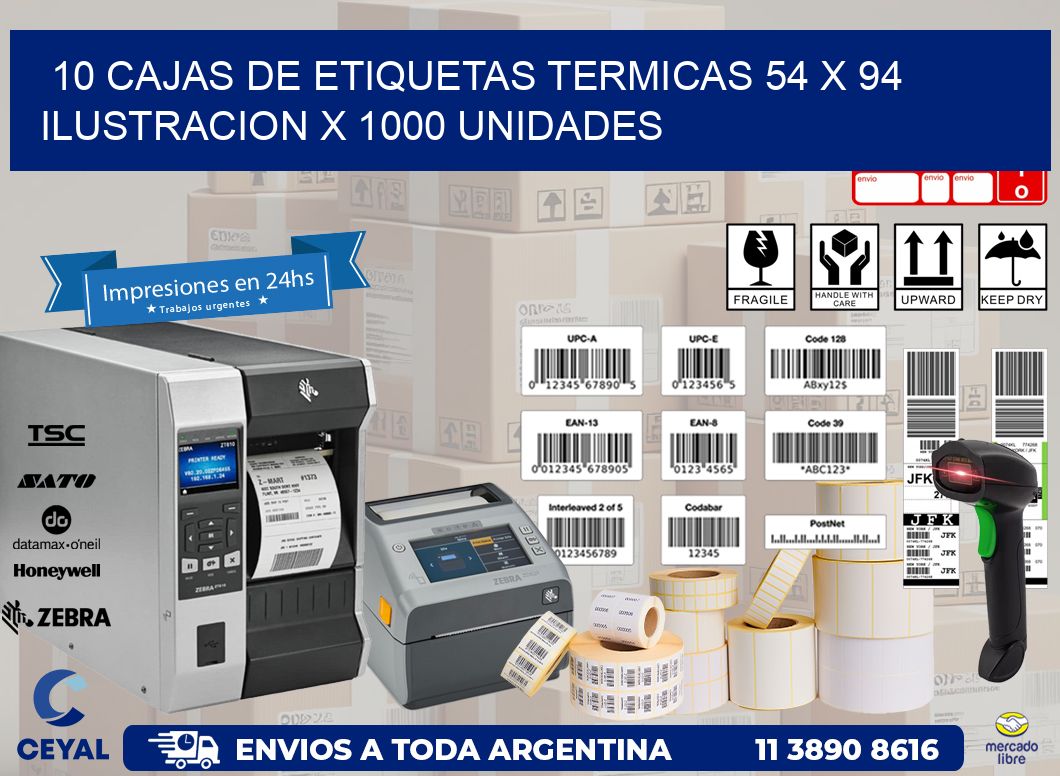 10 CAJAS DE ETIQUETAS TERMICAS 54 x 94 ILUSTRACION X 1000 UNIDADES