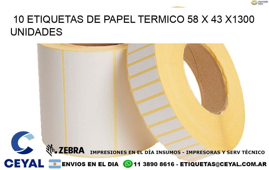 10 ETIQUETAS DE PAPEL TERMICO 58 x 43 X1300 UNIDADES