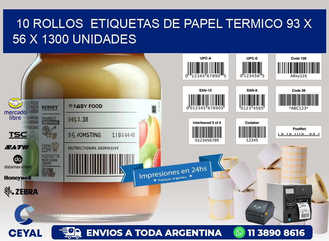 10 ROLLOS  ETIQUETAS DE PAPEL TERMICO 93 x 56 X 1300 UNIDADES