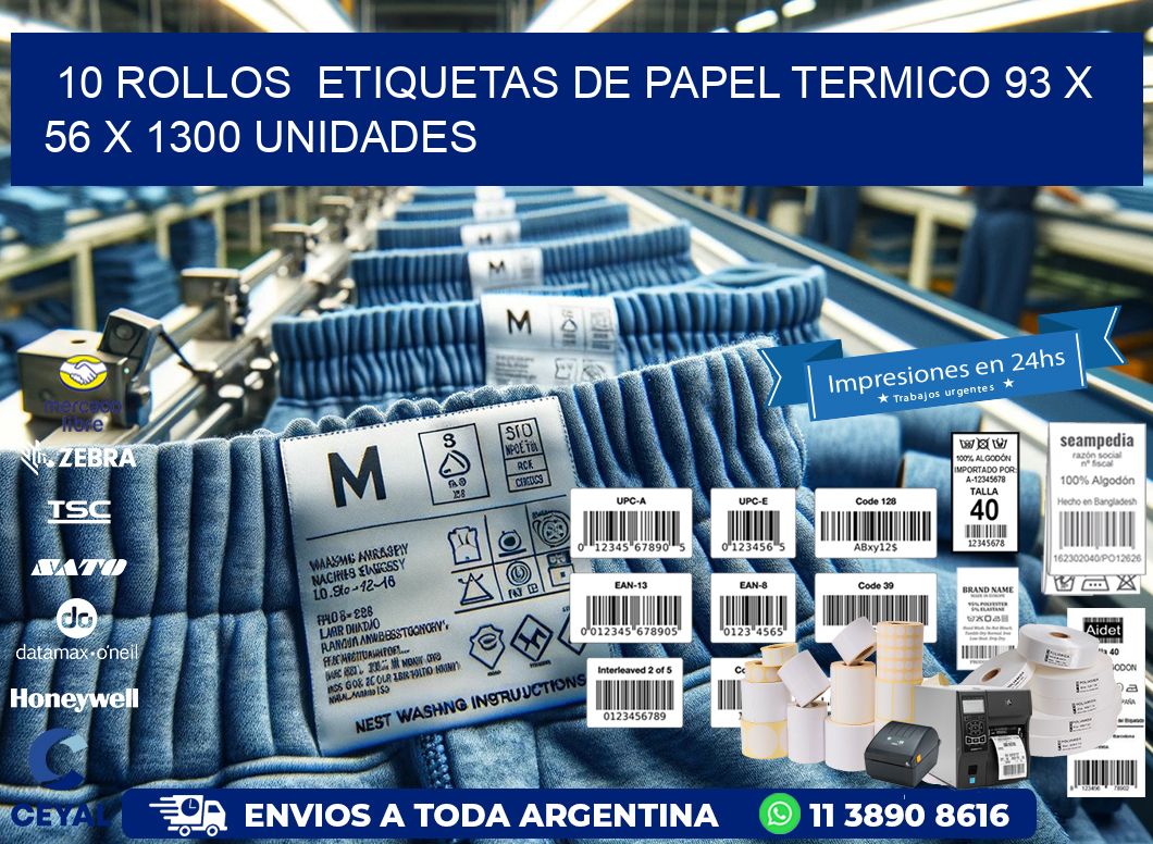 10 ROLLOS  ETIQUETAS DE PAPEL TERMICO 93 x 56 X 1300 UNIDADES