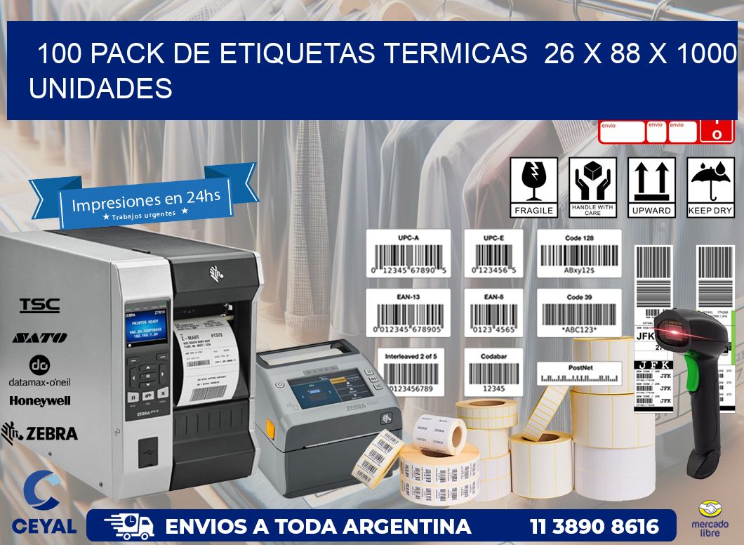 100 PACK DE ETIQUETAS TERMICAS  26 x 88 X 1000 UNIDADES