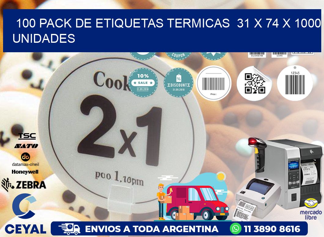 100 PACK DE ETIQUETAS TERMICAS  31 x 74 X 1000 UNIDADES