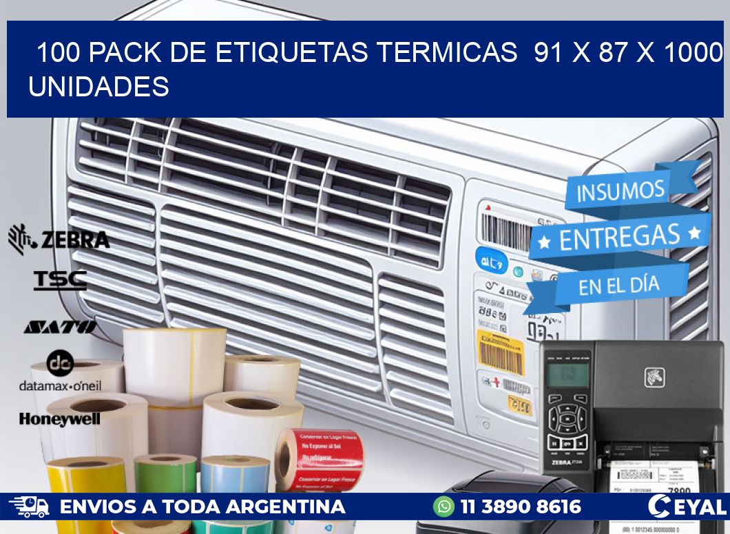 100 PACK DE ETIQUETAS TERMICAS  91 x 87 X 1000 UNIDADES