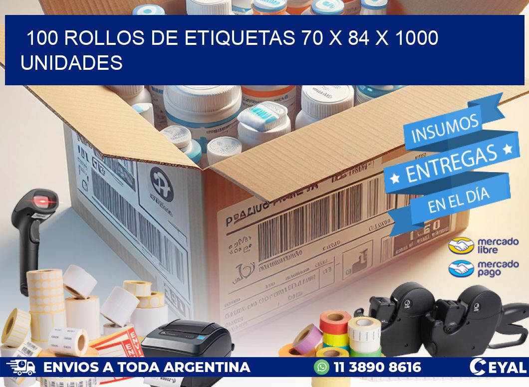 100 ROLLOS DE ETIQUETAS 70 x 84 X 1000 UNIDADES