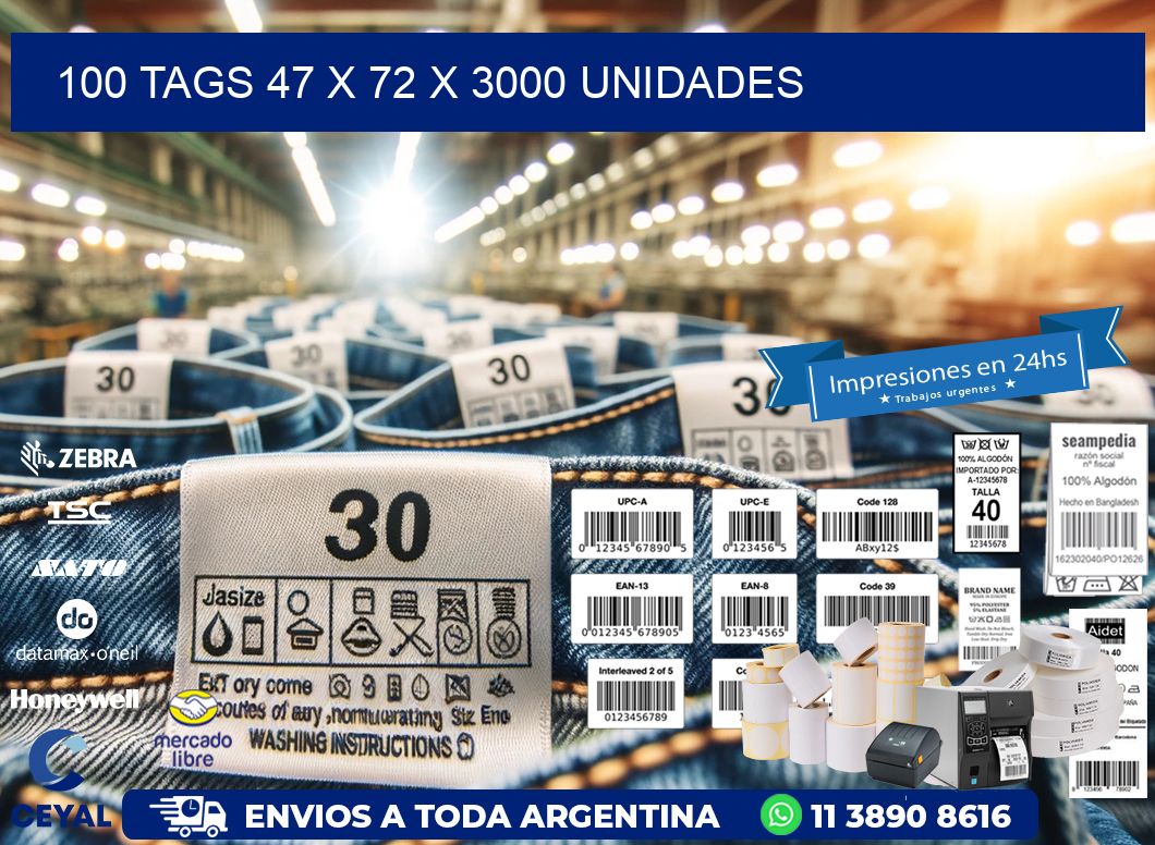 100 TAGS 47 x 72 X 3000 UNIDADES
