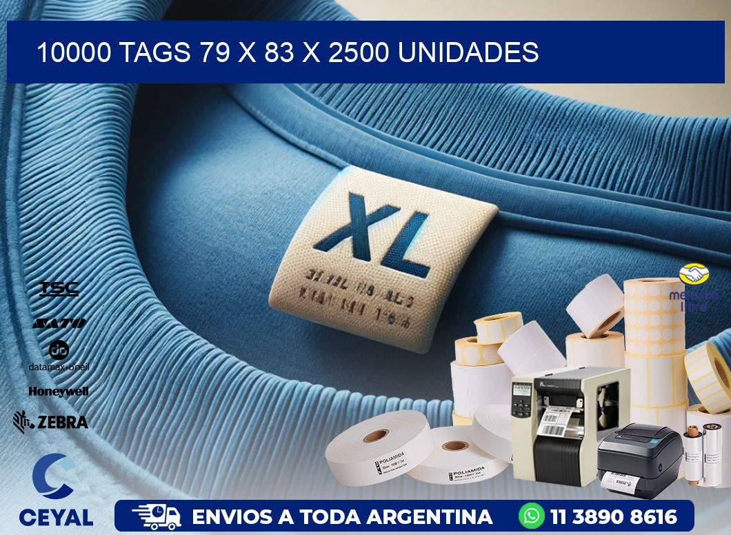 10000 TAGS 79 x 83 X 2500 UNIDADES