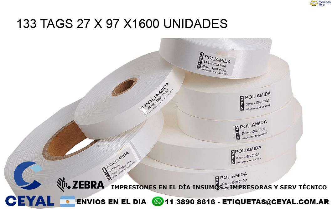 133 TAGS 27 x 97 X1600 UNIDADES