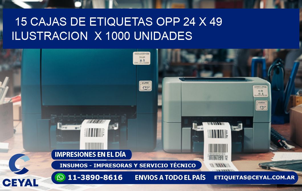 15 CAJAS DE ETIQUETAS OPP 24 x 49 ILUSTRACION  X 1000 UNIDADES