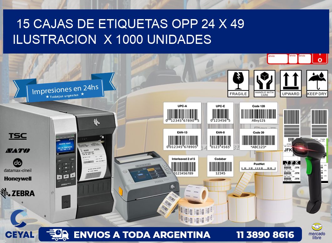 15 CAJAS DE ETIQUETAS OPP 24 x 49 ILUSTRACION  X 1000 UNIDADES