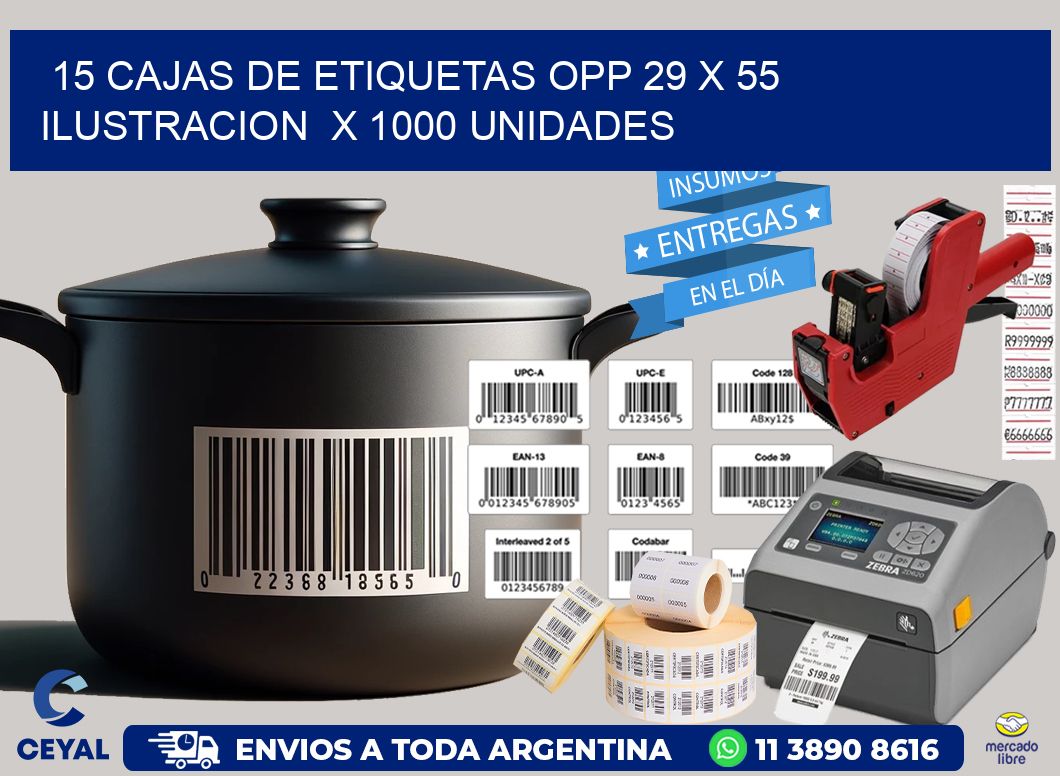 15 CAJAS DE ETIQUETAS OPP 29 x 55 ILUSTRACION  X 1000 UNIDADES