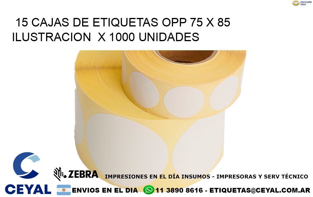 15 CAJAS DE ETIQUETAS OPP 75 x 85 ILUSTRACION  X 1000 UNIDADES