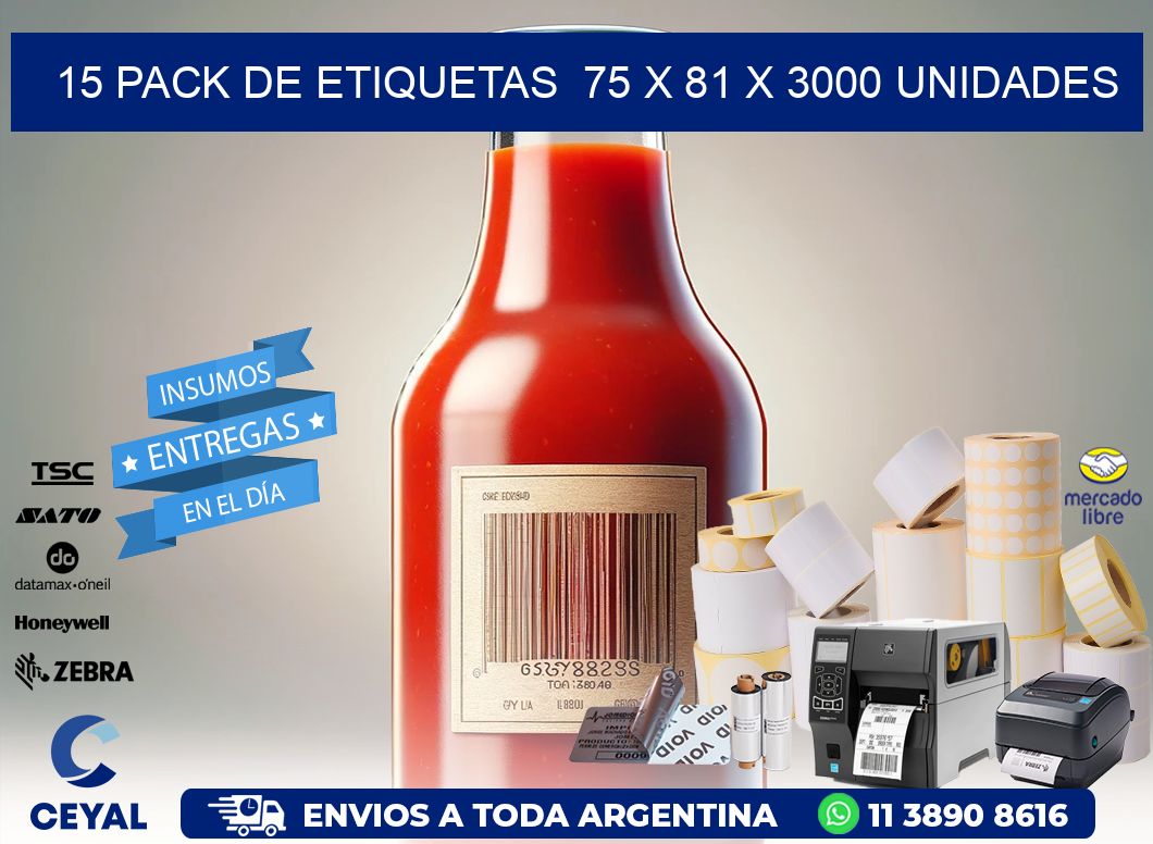 15 PACK DE ETIQUETAS 75 x 81 X 3000 UNIDADES