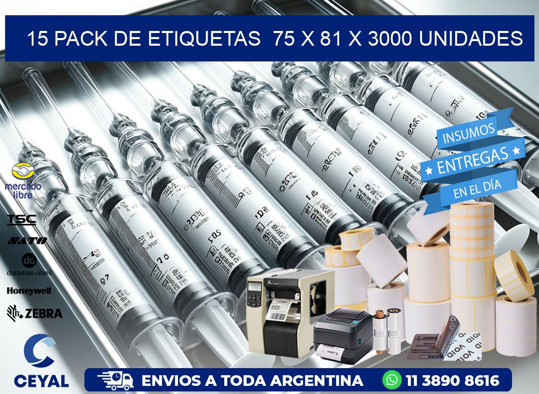 15 PACK DE ETIQUETAS  75 x 81 X 3000 UNIDADES