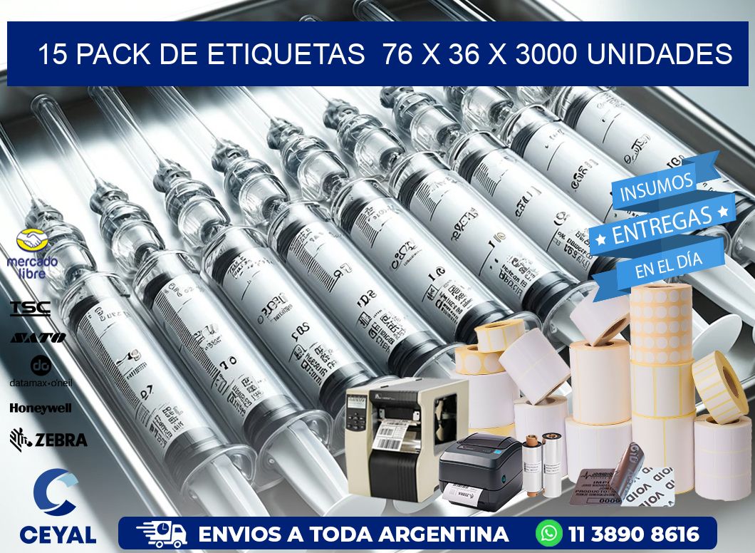 15 PACK DE ETIQUETAS  76 x 36 X 3000 UNIDADES