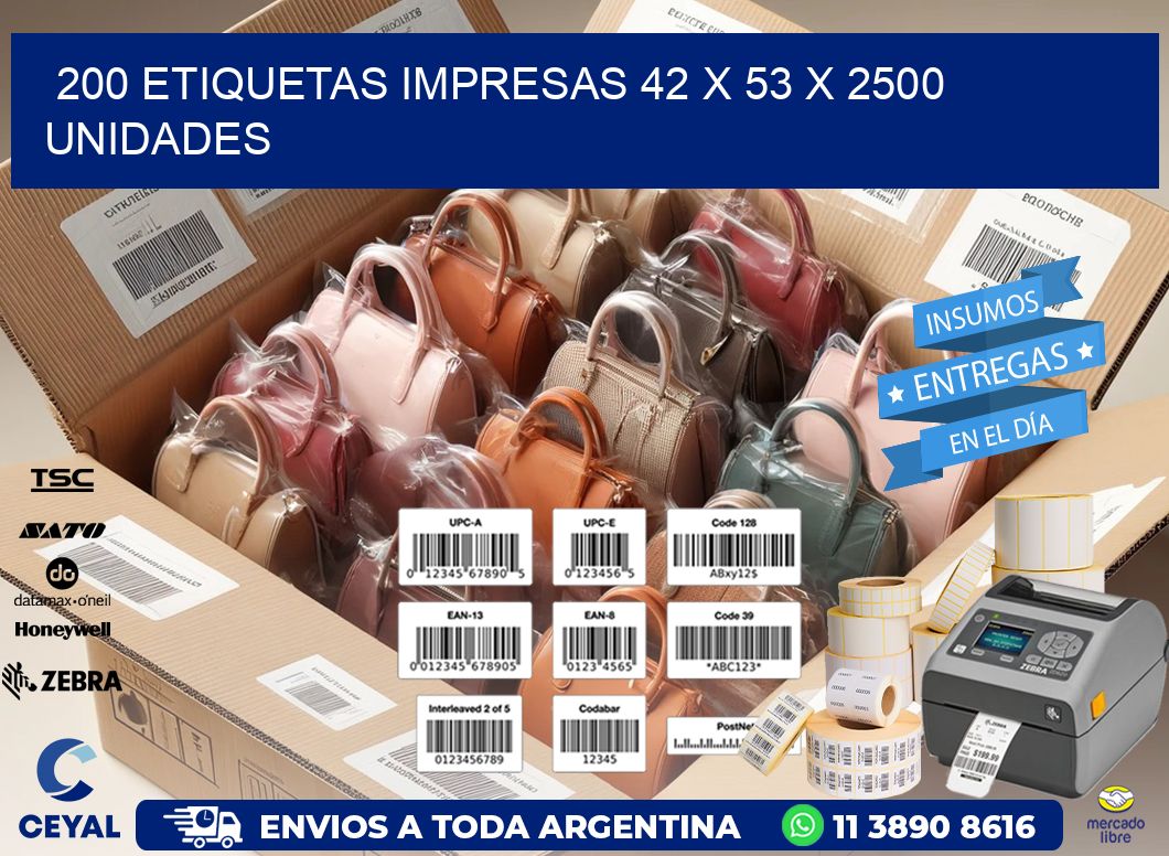 200 ETIQUETAS IMPRESAS 42 x 53 X 2500 UNIDADES