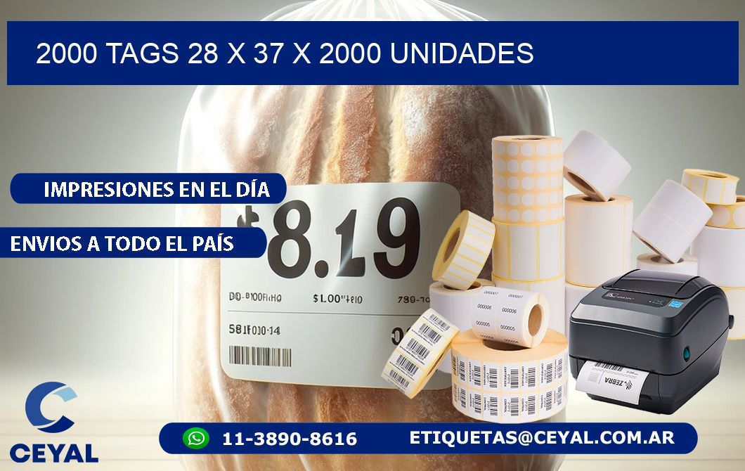 2000 TAGS 28 x 37 X 2000 UNIDADES