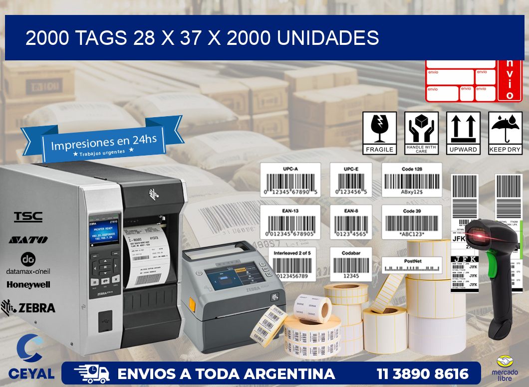 2000 TAGS 28 x 37 X 2000 UNIDADES