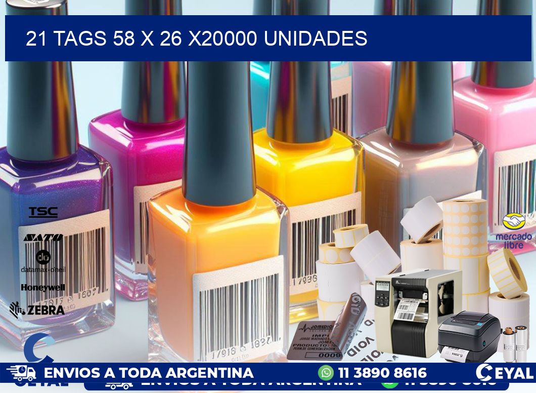 21 TAGS 58 x 26 X20000 UNIDADES