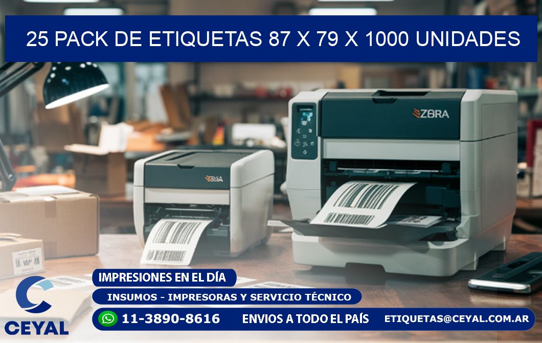 25 PACK DE ETIQUETAS 87 x 79 X 1000 UNIDADES