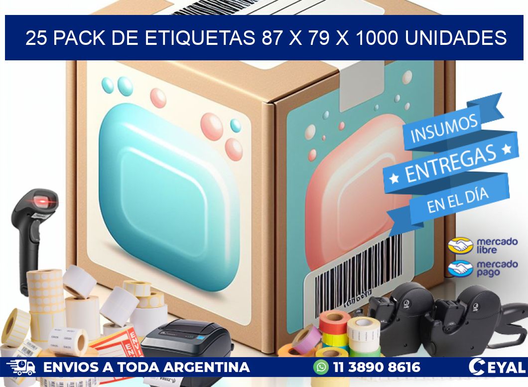 25 PACK DE ETIQUETAS 87 x 79 X 1000 UNIDADES