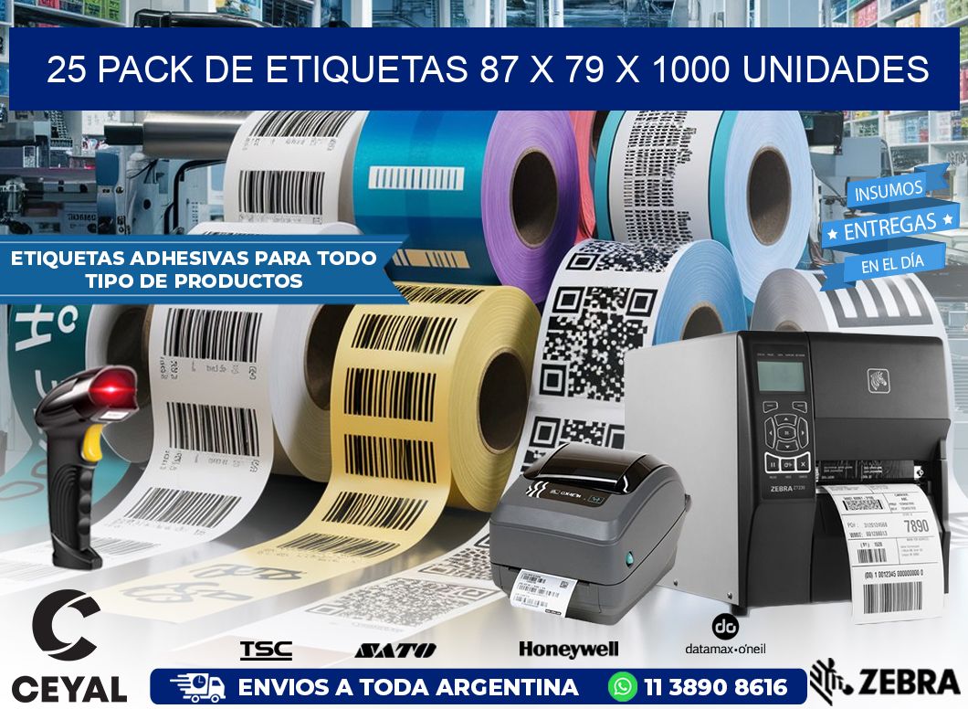 25 PACK DE ETIQUETAS 87 x 79 X 1000 UNIDADES