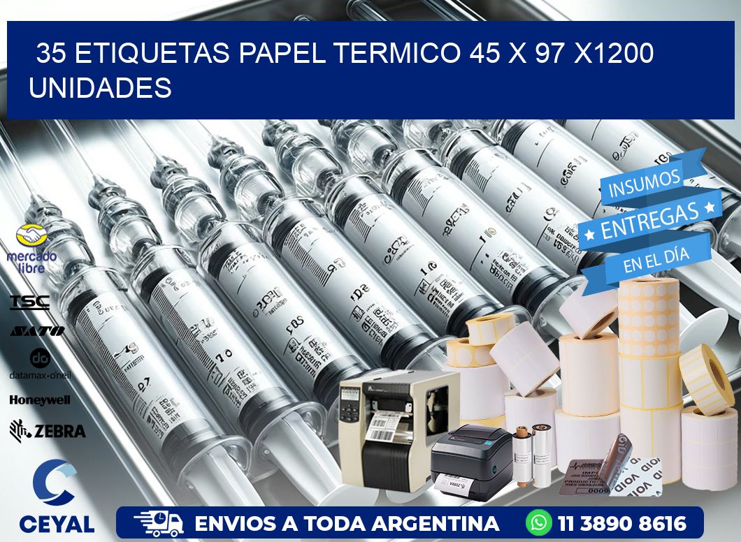 35 ETIQUETAS PAPEL TERMICO 45 x 97 X1200 UNIDADES