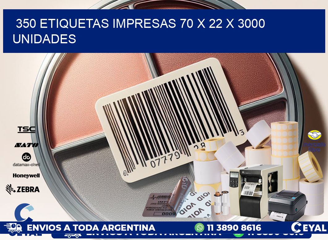 350 ETIQUETAS IMPRESAS 70 x 22 X 3000 UNIDADES