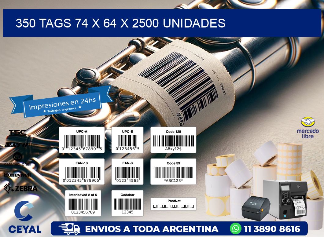 350 TAGS 74 x 64 X 2500 UNIDADES