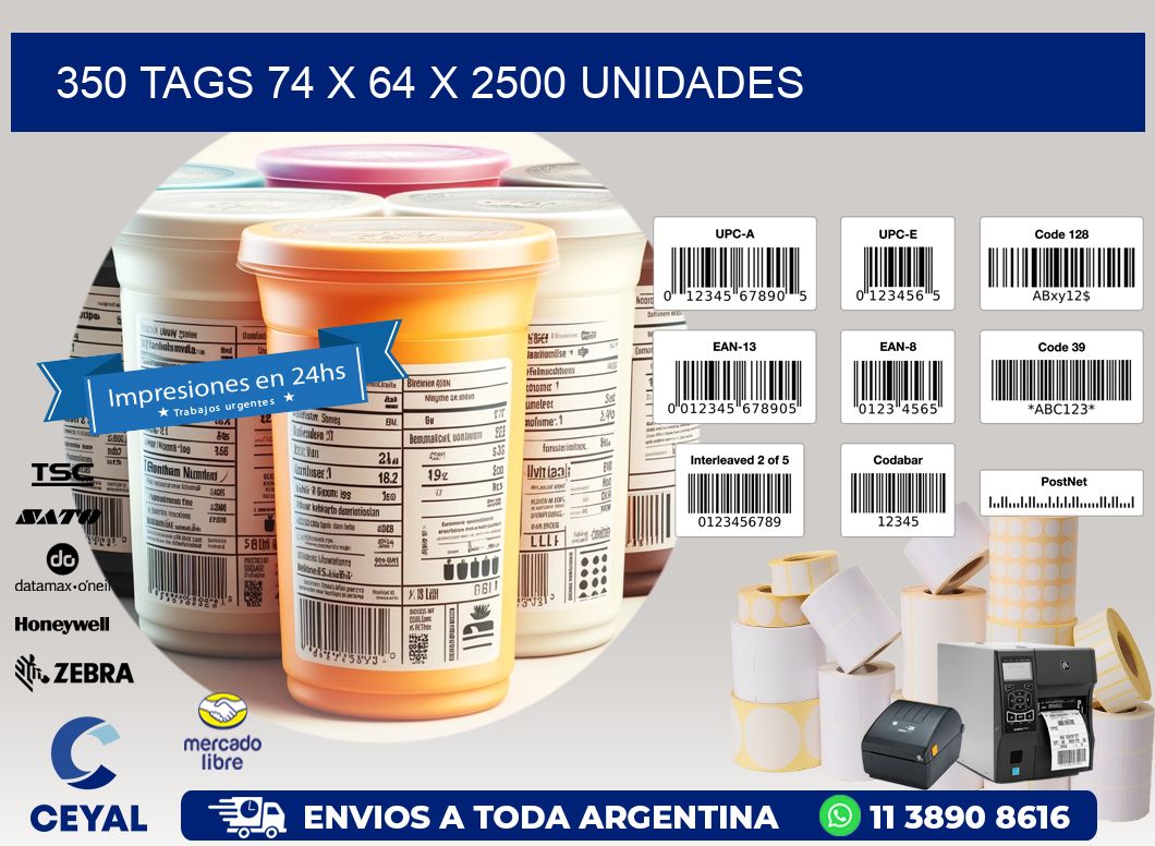 350 TAGS 74 x 64 X 2500 UNIDADES