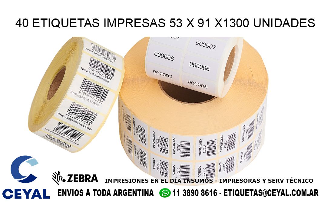 40 ETIQUETAS IMPRESAS 53 x 91 X1300 UNIDADES