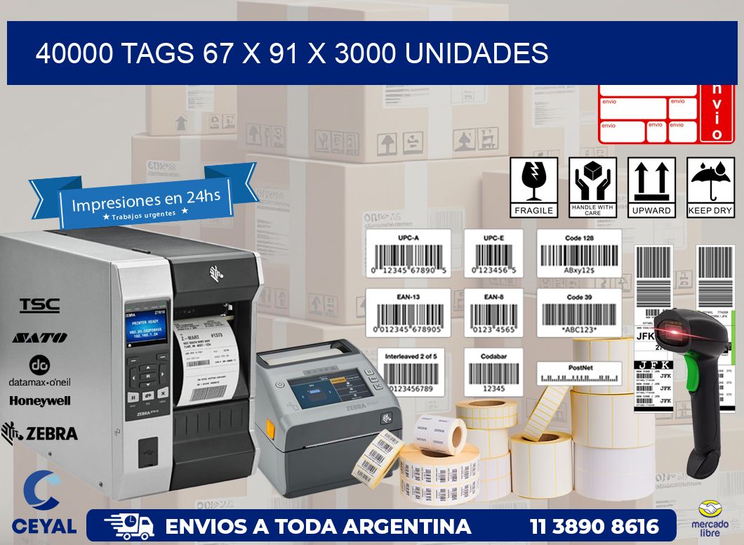 40000 TAGS 67 x 91 X 3000 UNIDADES