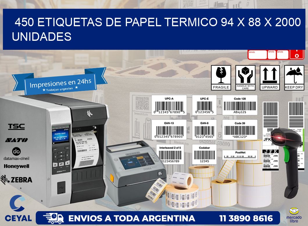 450 ETIQUETAS DE PAPEL TERMICO 94 x 88 X 2000 UNIDADES