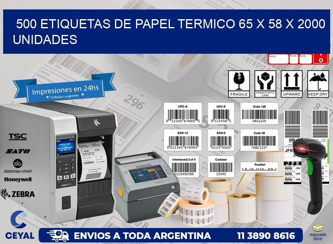 500 ETIQUETAS DE PAPEL TERMICO 65 x 58 X 2000 UNIDADES