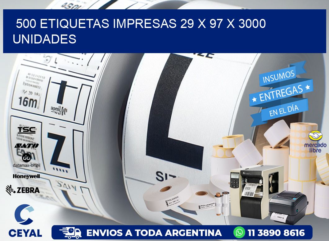 500 ETIQUETAS IMPRESAS 29 x 97 X 3000 UNIDADES