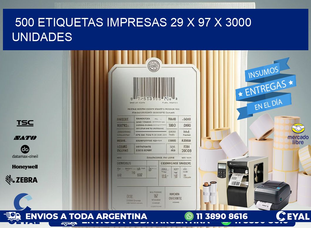 500 ETIQUETAS IMPRESAS 29 x 97 X 3000 UNIDADES