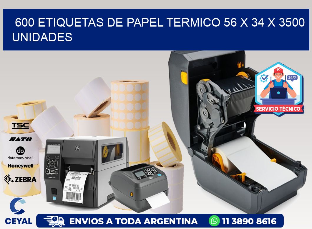 600 ETIQUETAS DE PAPEL TERMICO 56 x 34 X 3500 UNIDADES