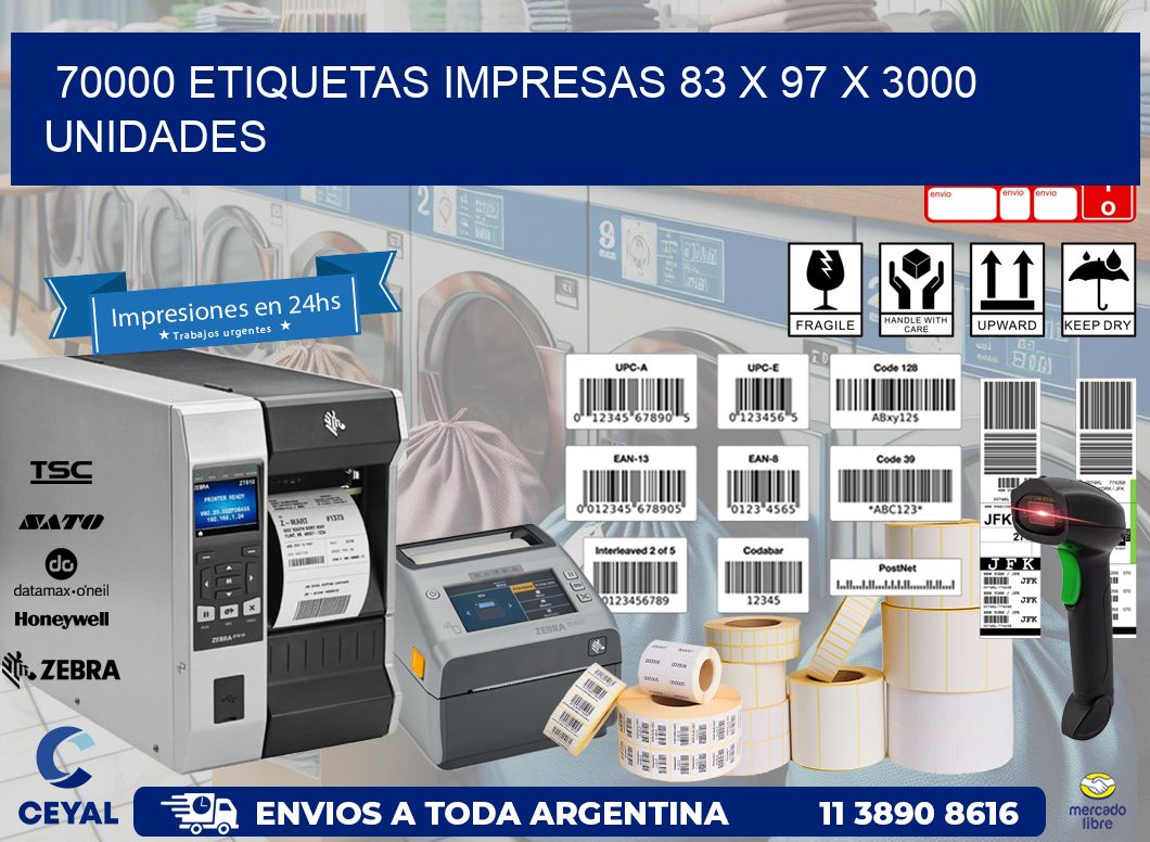 70000 ETIQUETAS IMPRESAS 83 x 97 X 3000 UNIDADES