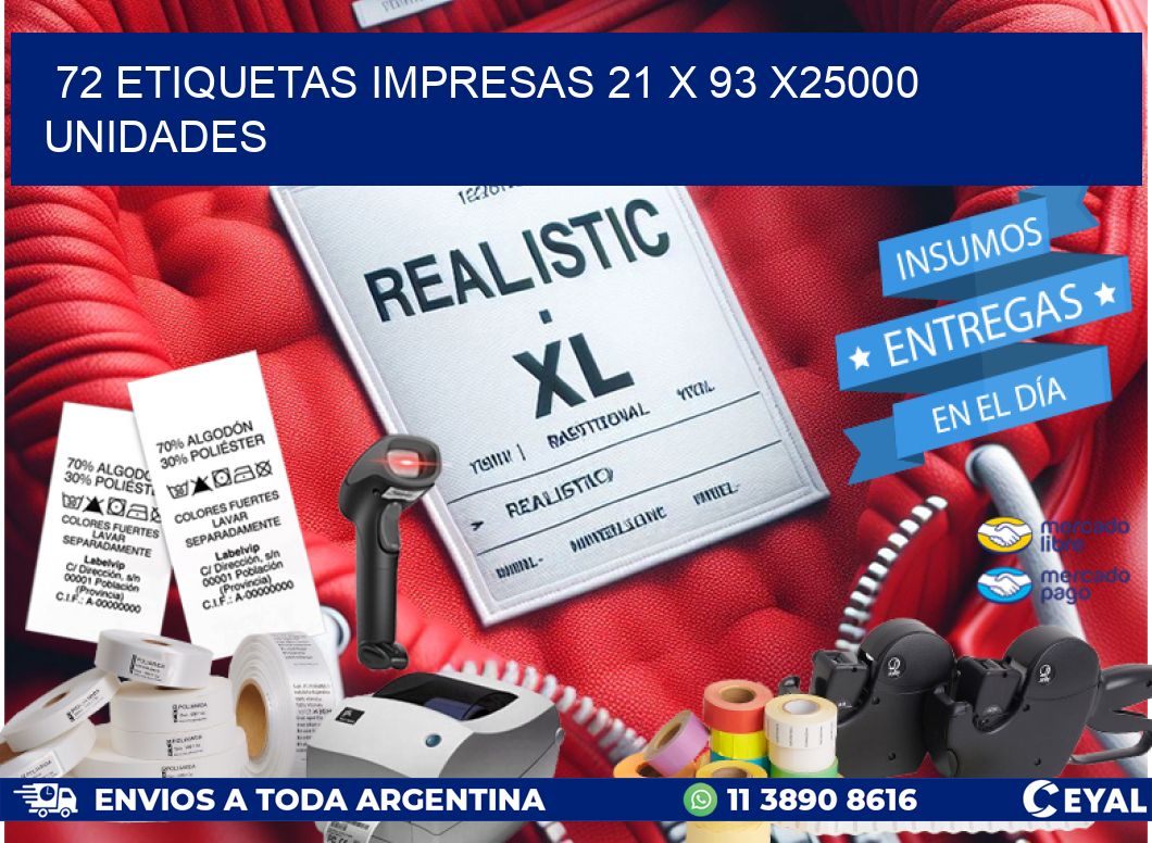 72 ETIQUETAS IMPRESAS 21 x 93 X25000 UNIDADES