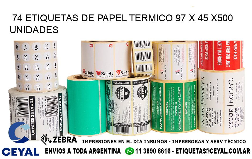 74 ETIQUETAS DE PAPEL TERMICO 97 x 45 x500 UNIDADES