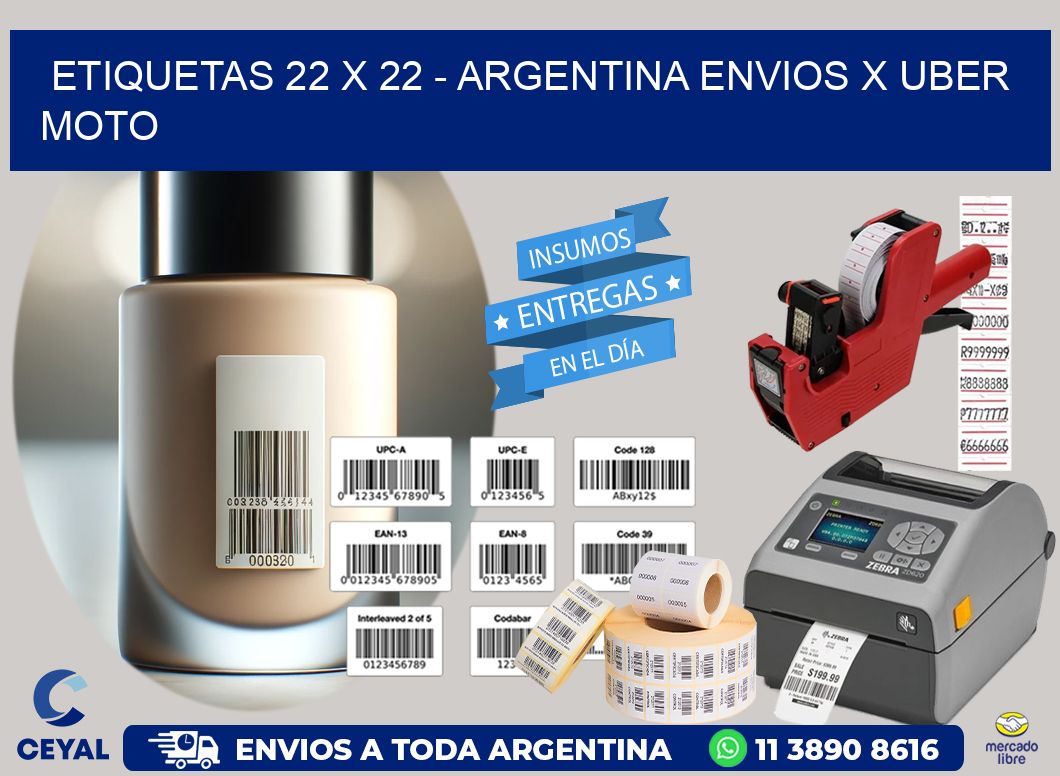 ETIQUETAS 22 x 22 - ARGENTINA ENVIOS X UBER MOTO