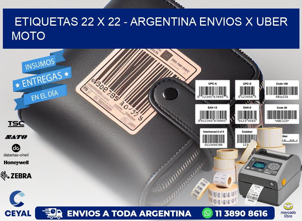 ETIQUETAS 22 x 22 - ARGENTINA ENVIOS X UBER MOTO