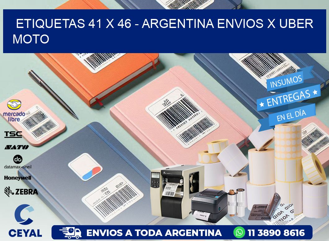 ETIQUETAS 41 x 46 - ARGENTINA ENVIOS X UBER MOTO