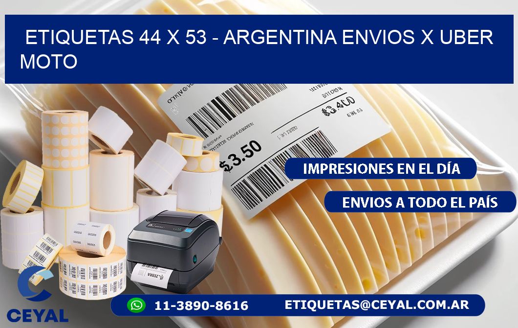 ETIQUETAS 44 x 53 - ARGENTINA ENVIOS X UBER MOTO