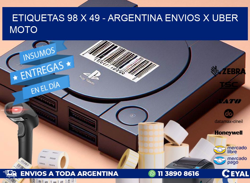 ETIQUETAS 98 x 49 - ARGENTINA ENVIOS X UBER MOTO