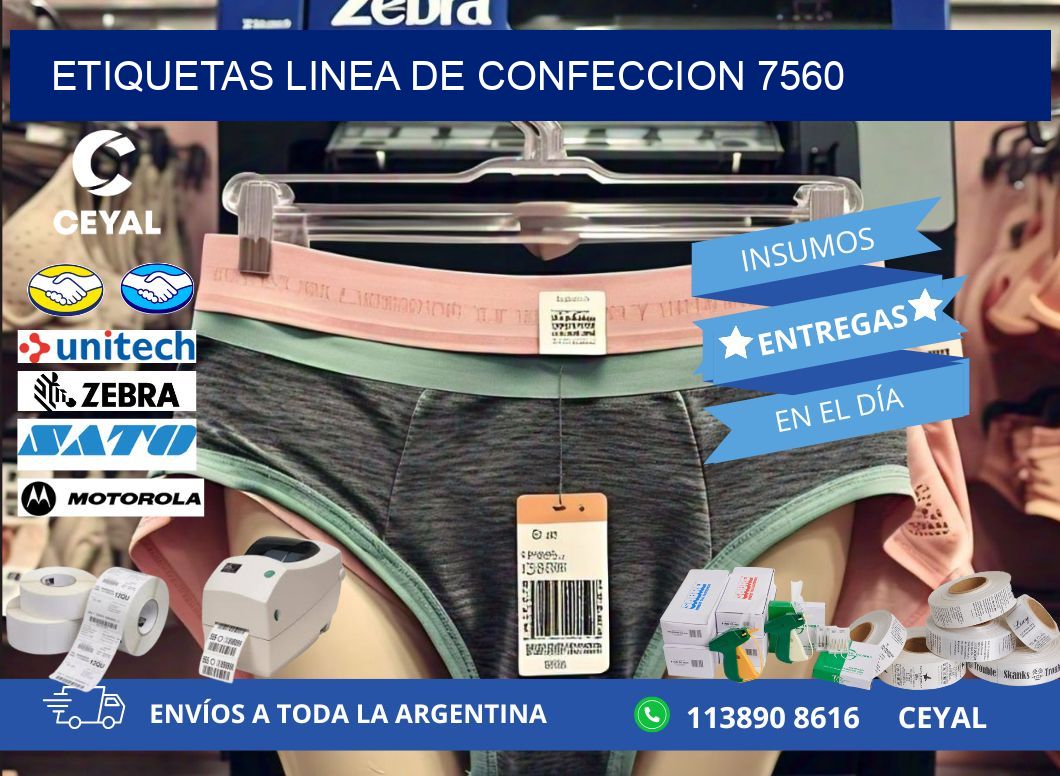 ETIQUETAS LINEA DE CONFECCION 7560