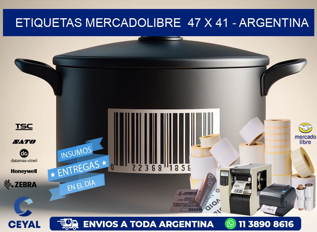 ETIQUETAS MERCADOLIBRE  47 x 41 - ARGENTINA