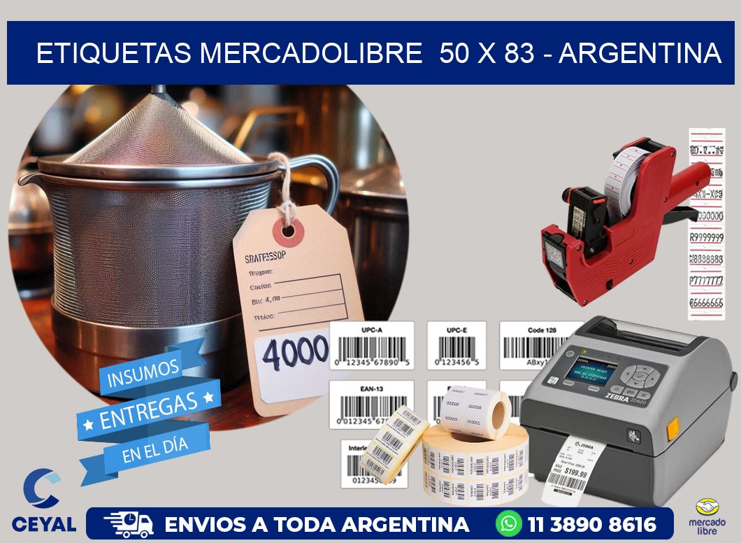 ETIQUETAS MERCADOLIBRE  50 x 83 – ARGENTINA