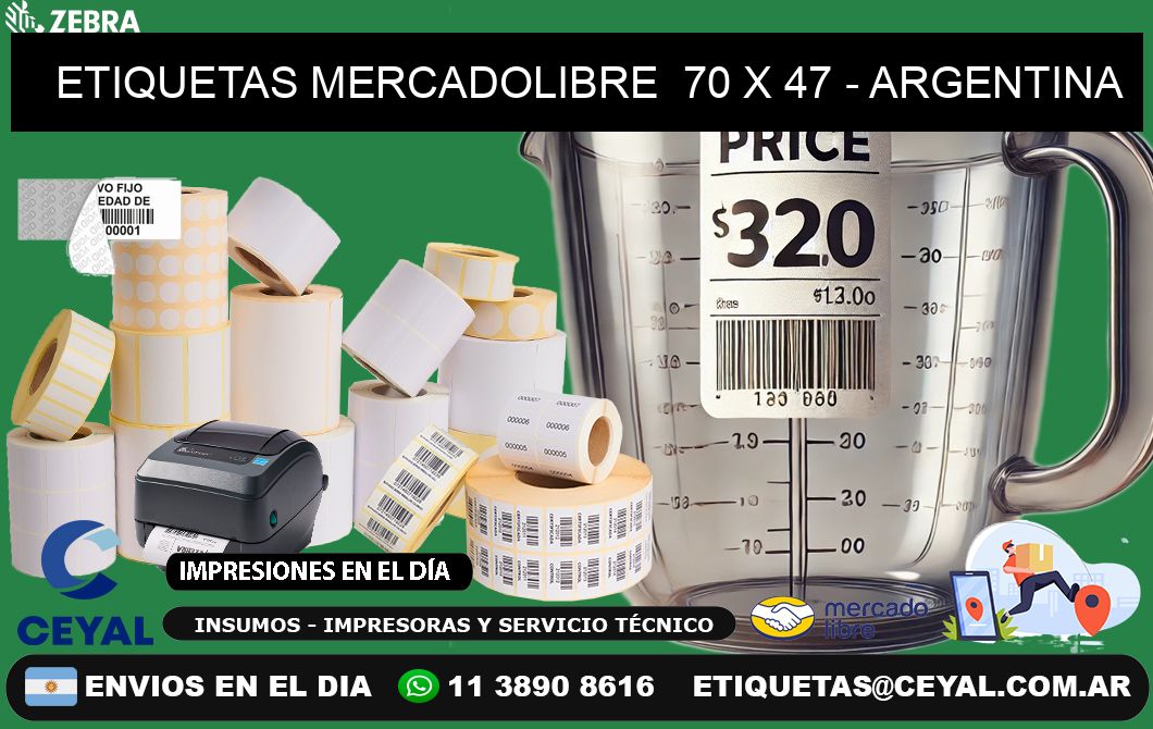 ETIQUETAS MERCADOLIBRE  70 x 47 - ARGENTINA