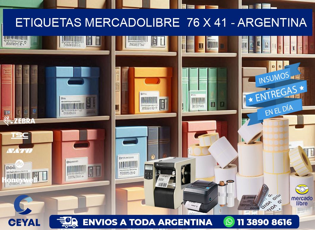 ETIQUETAS MERCADOLIBRE  76 x 41 - ARGENTINA