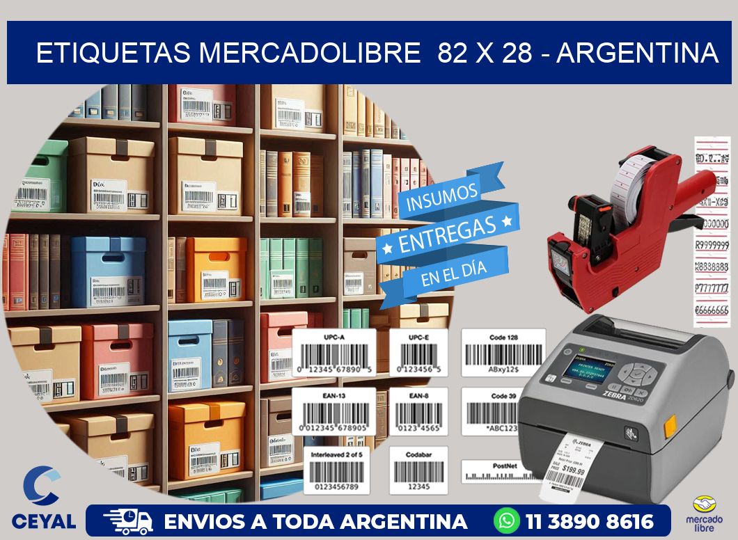 ETIQUETAS MERCADOLIBRE  82 x 28 - ARGENTINA